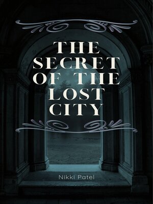 cover image of The Secret of the Lost City